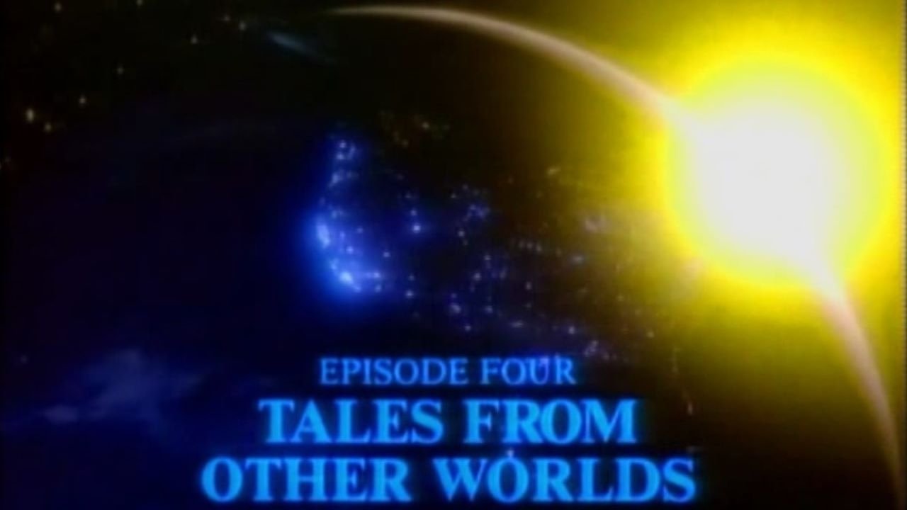 Thumbnail for Tales from Other Worlds Season 1 Episode 4