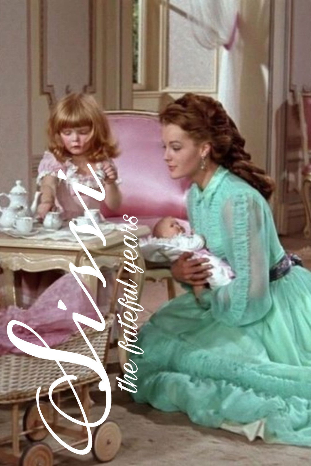 Sissi: The Fateful Years of an Empress