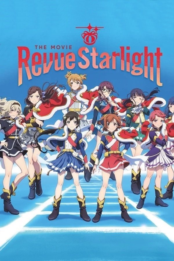 Revue Starlight: The Movie