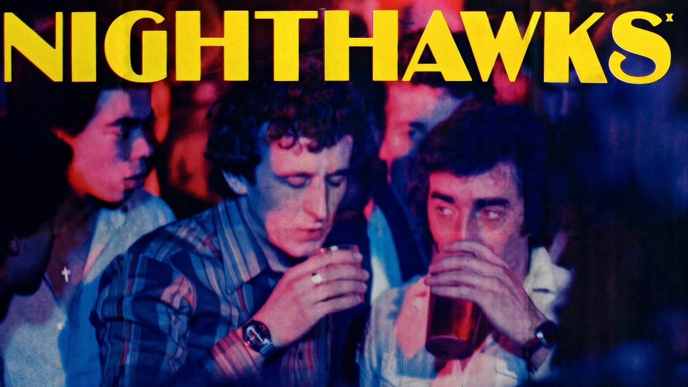 Nighthawks (1978)
