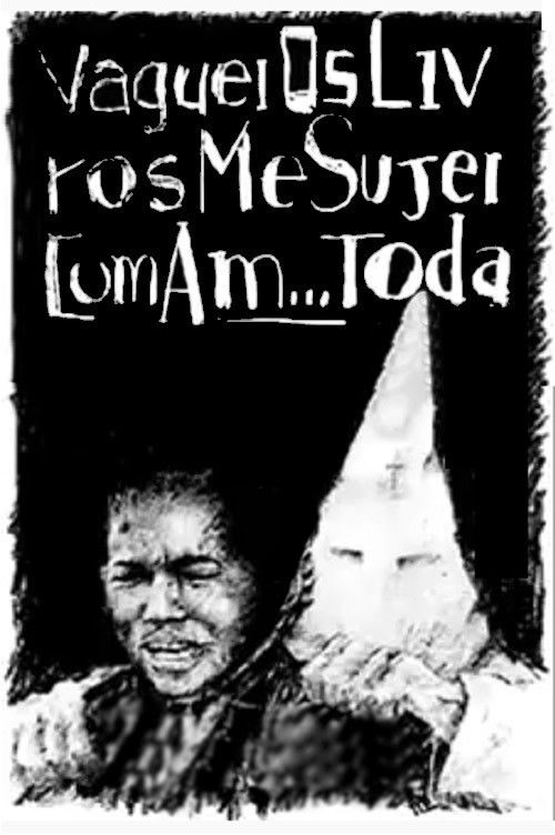 Vaguei os Livros, Me Sujei Com a Merda Toda