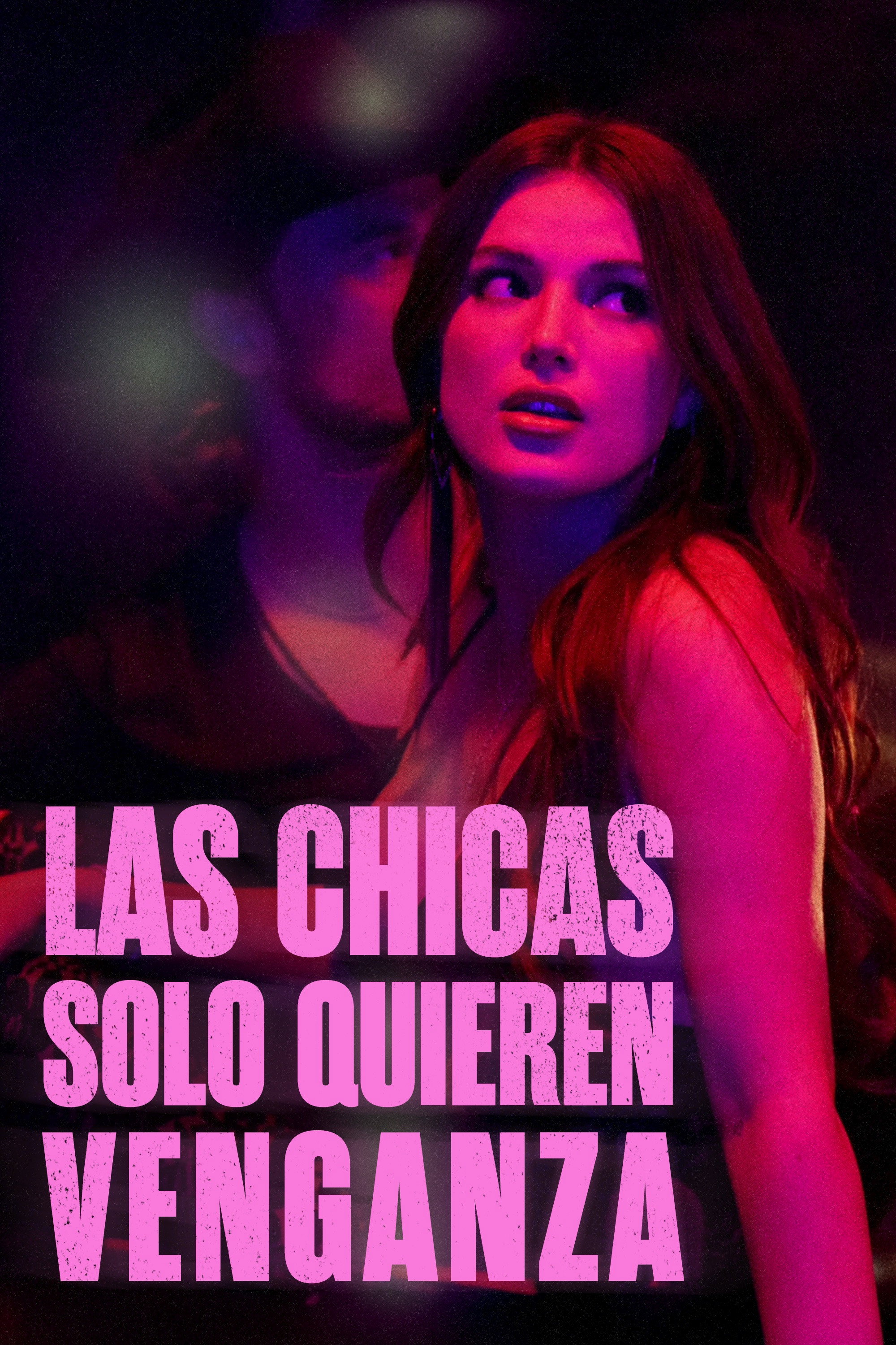 Las chicas solo quieren venganza