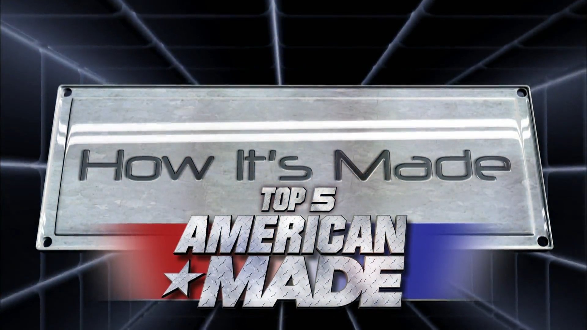 How It's Made