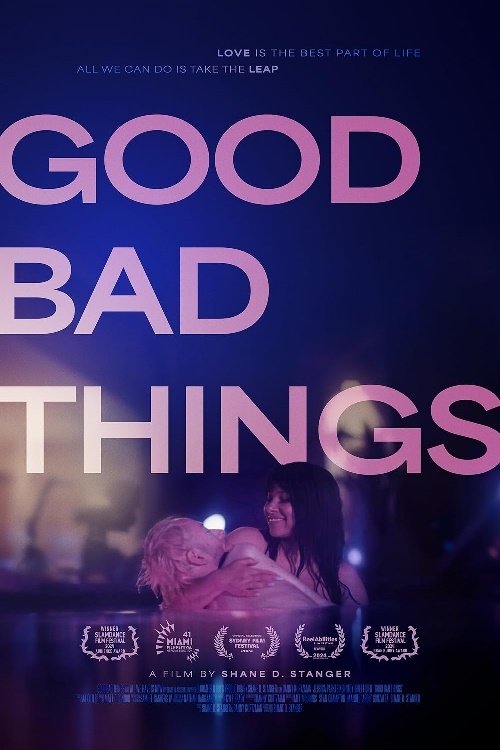 Good Bad Things