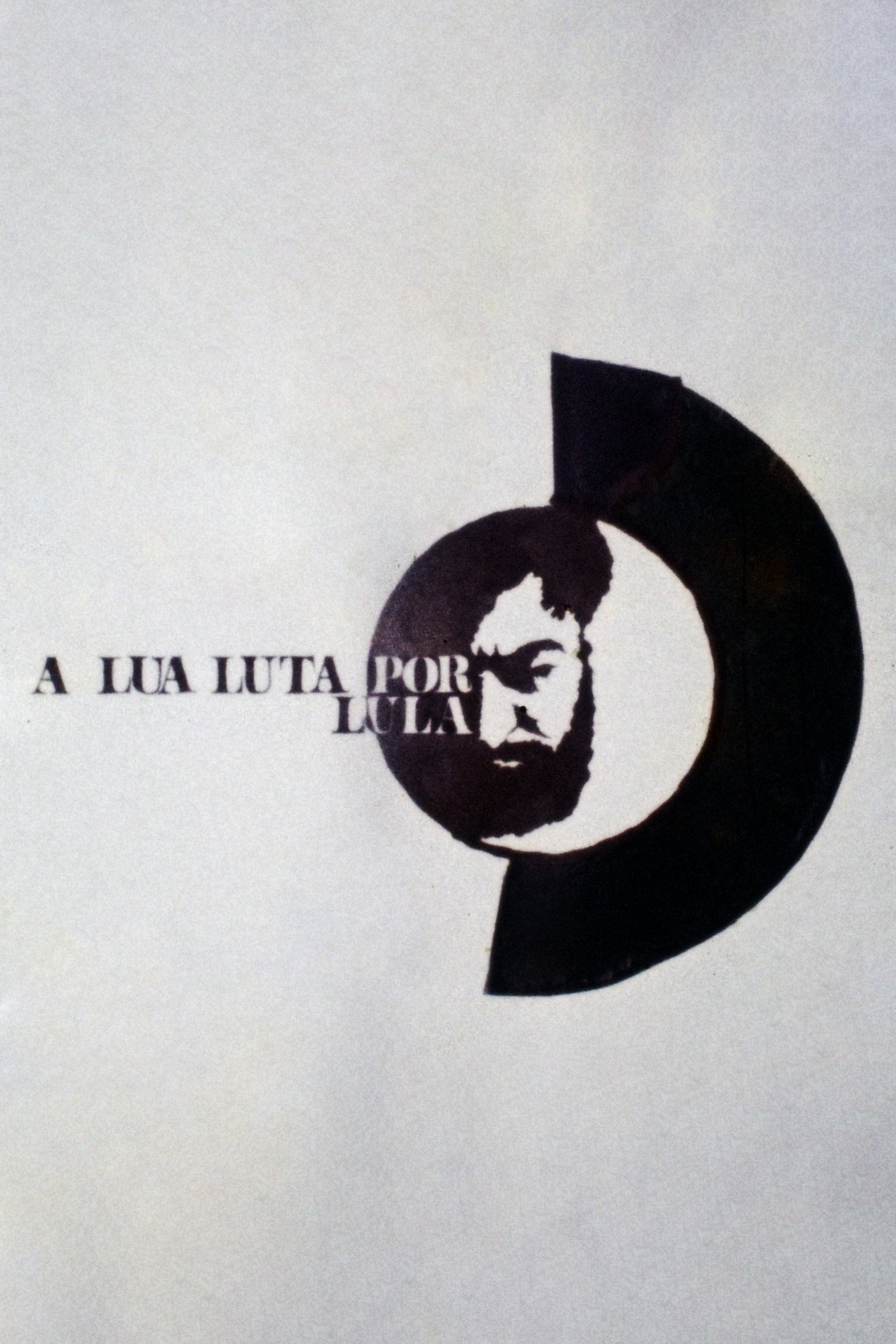A Lua Luta por Lula Poster