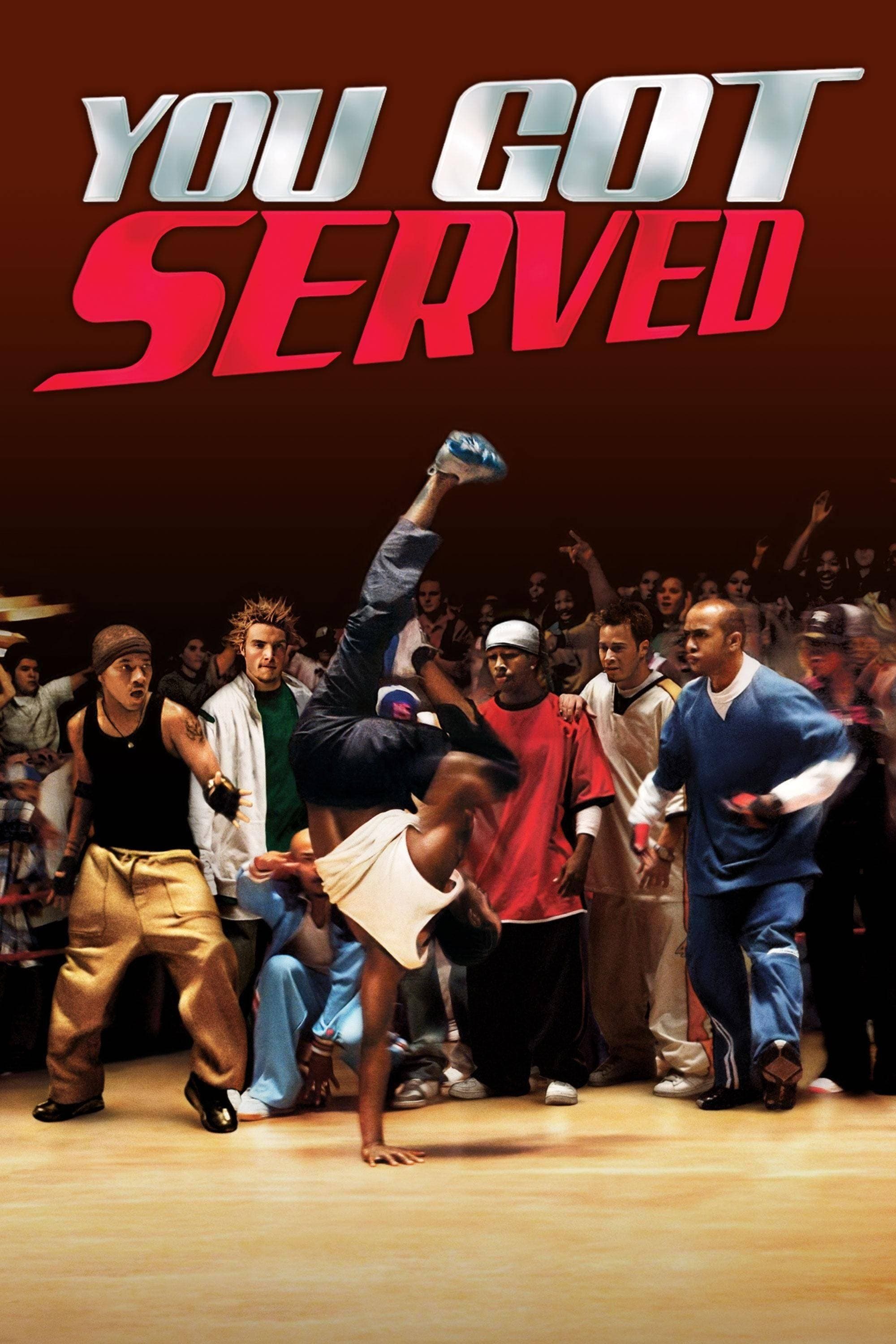 You Got Served