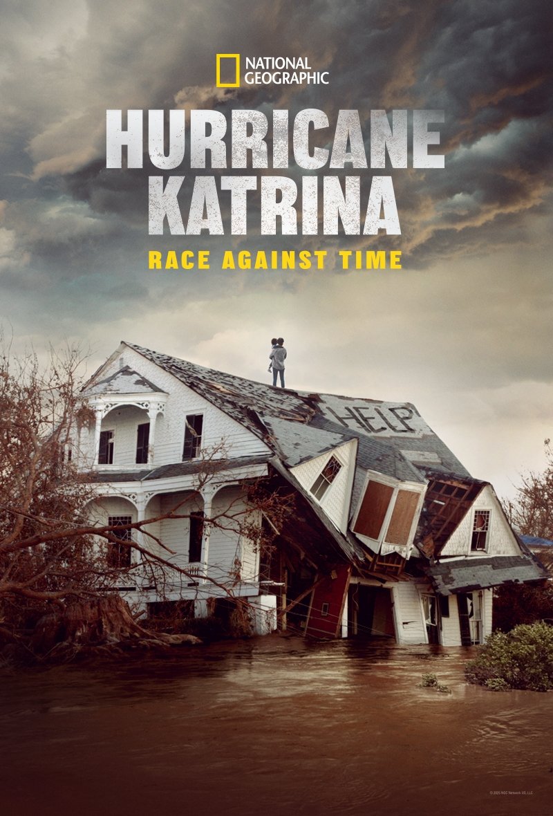 Hurricane Katrina: Race Against Time (2025) Poster