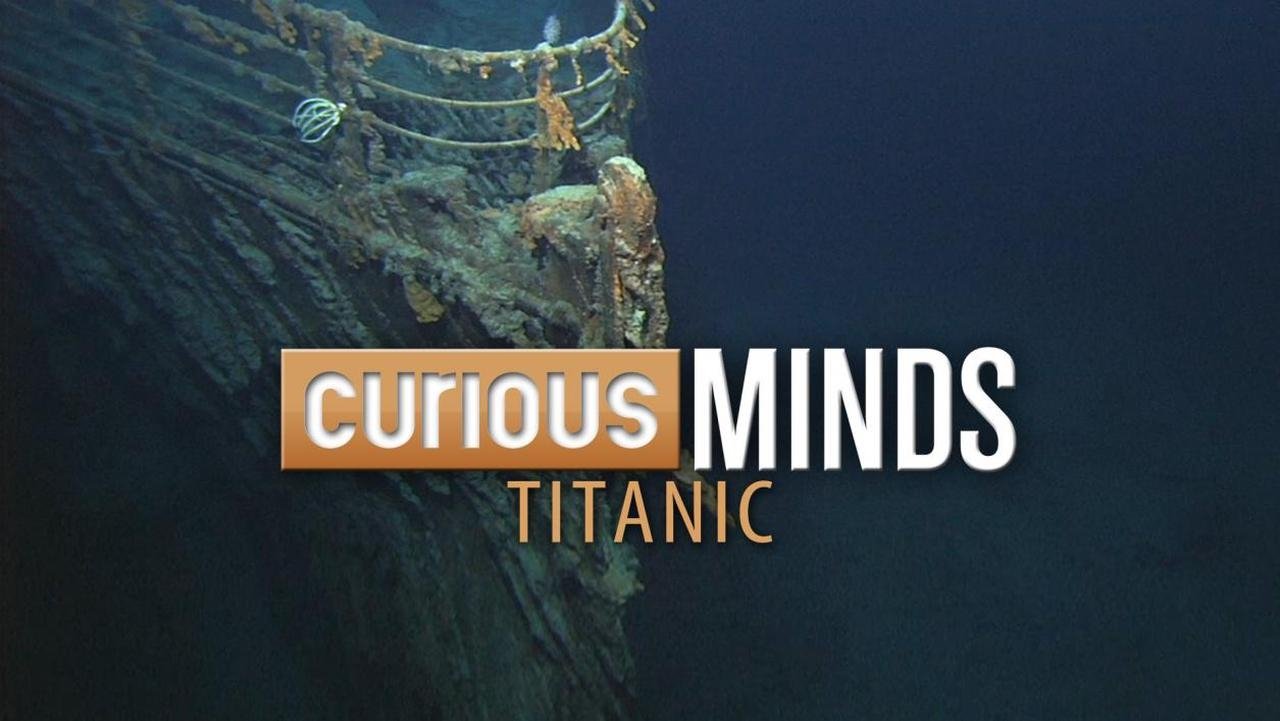 Curious Minds: Titanic poster