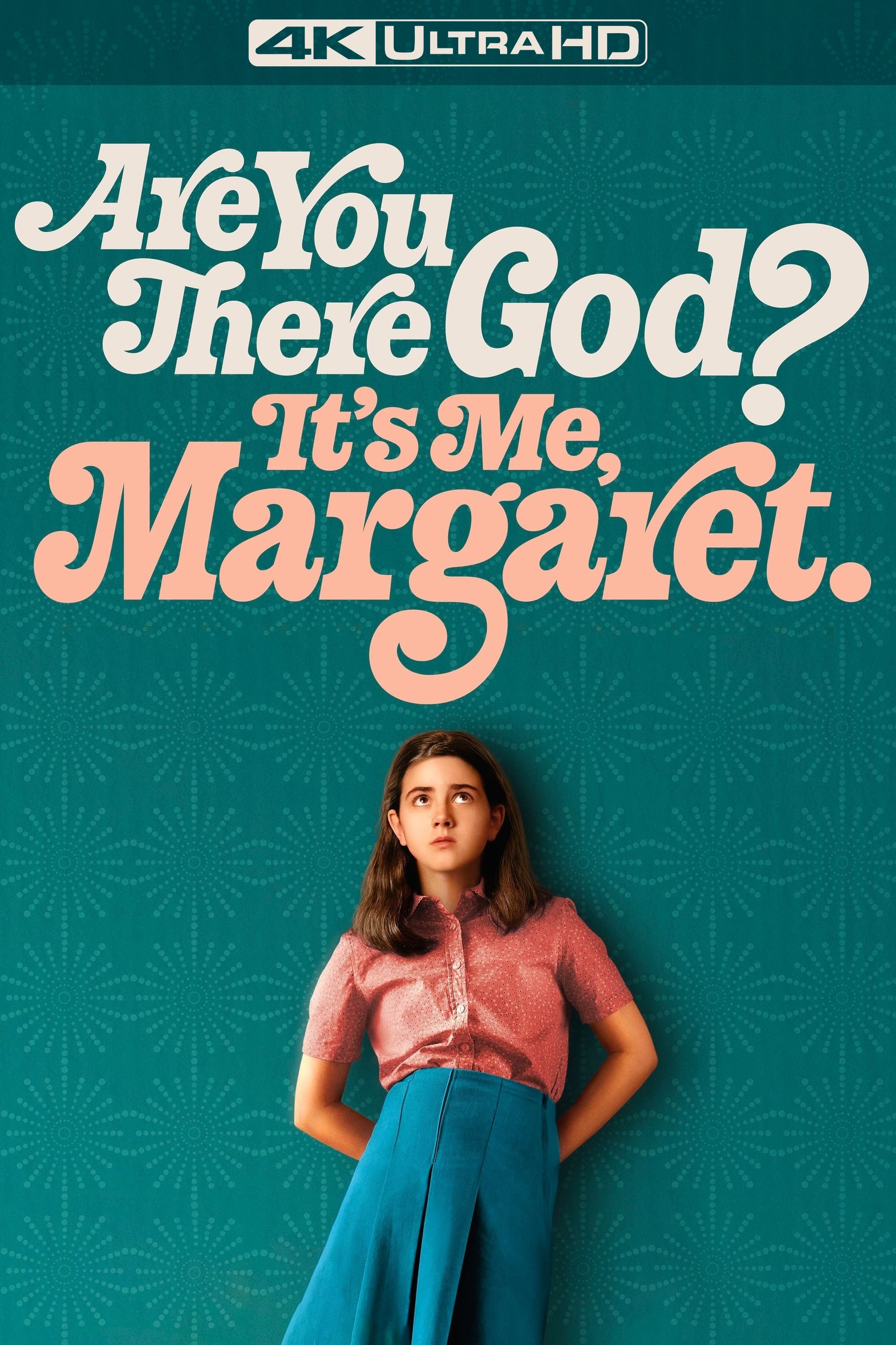 Are You There God? It's Me, Margaret.