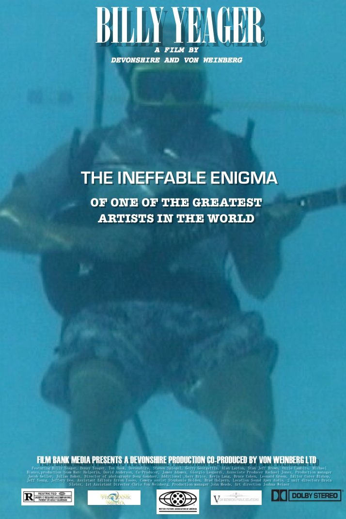 Billy Yeager The Ineffable Enigma Billy Yeager The Ineffable Enigma