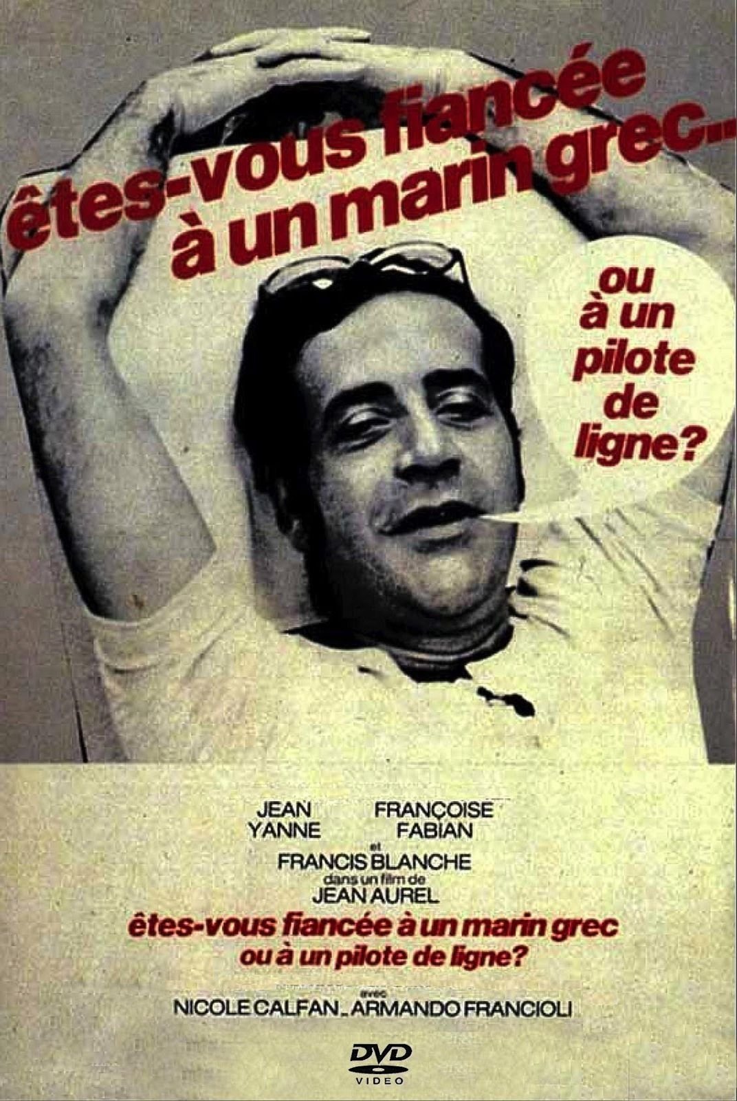 Affiche du film Etes-vous fiancée à un marin grec ou à un pilote de ligne ? 135442