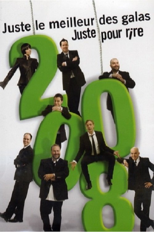 Juste Pour Rire - Galas - Season 2008