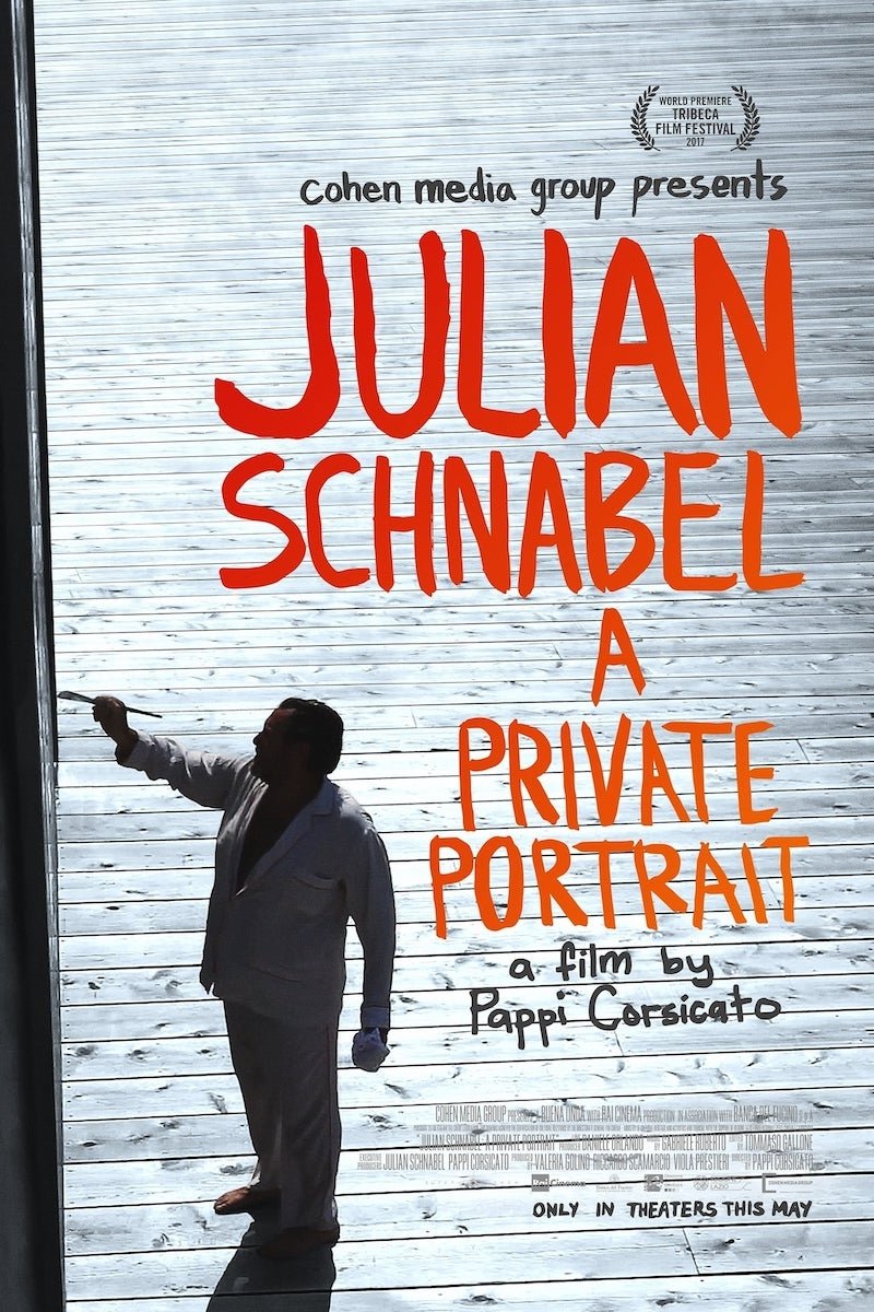 Julian Schnabel: A Private Portrait