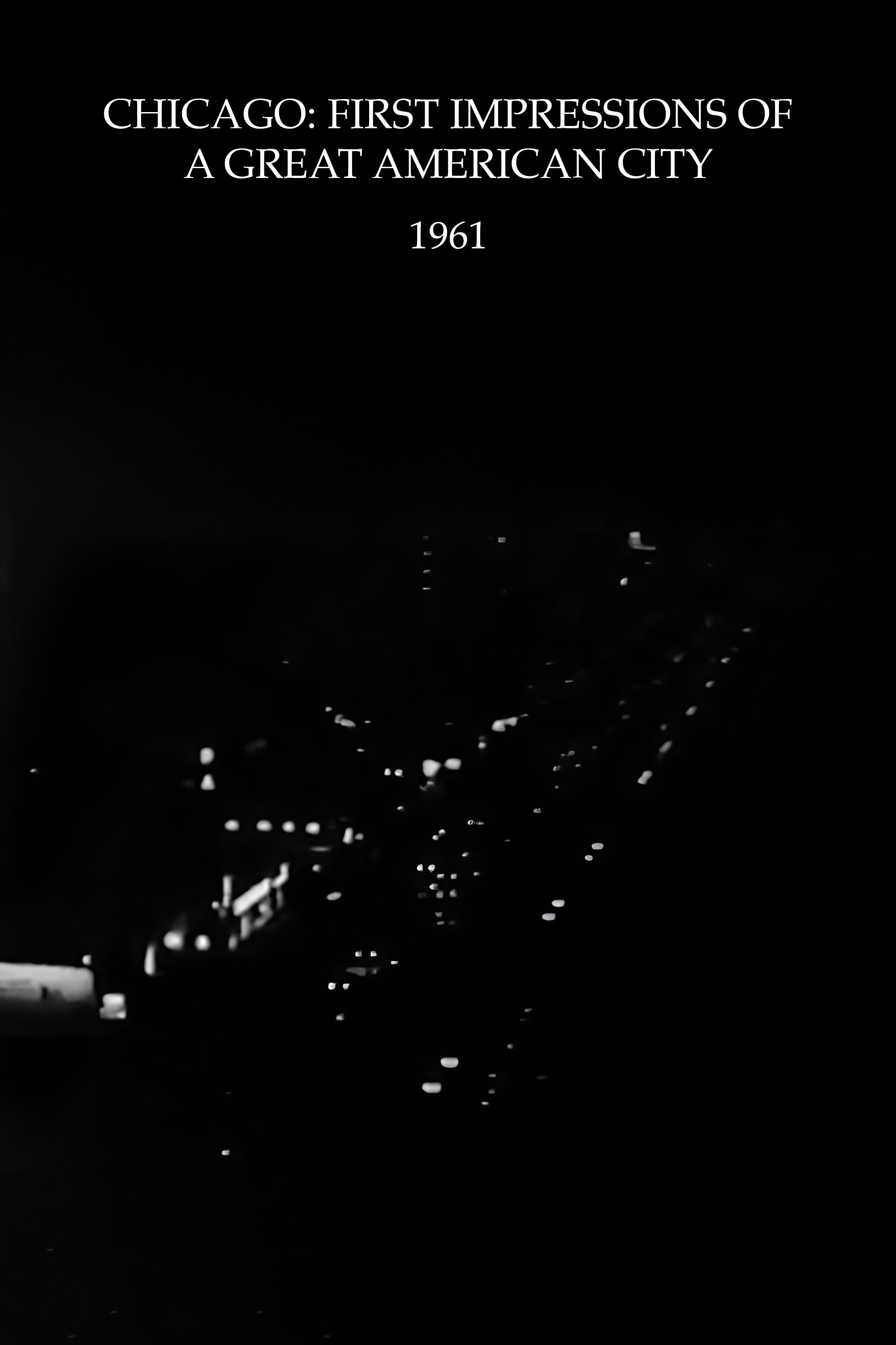 Plakat, der markedsfører Chicago: First Impressions of a Great American City