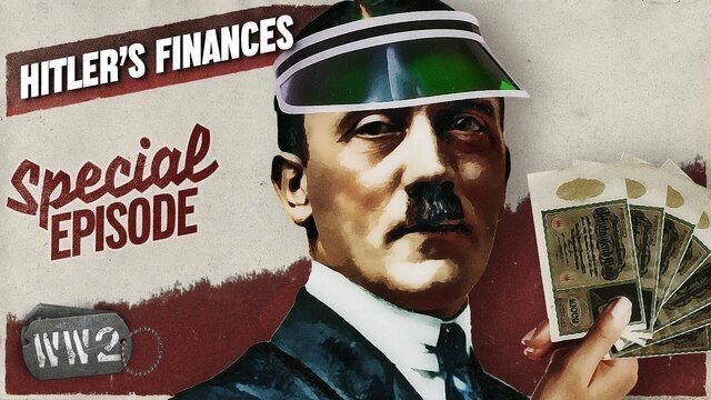 Hitler's Money and How He Stole It