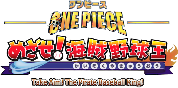 One Piece: Take Aim! The Pirate Baseball King