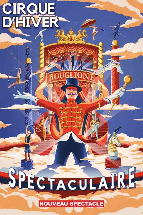 Spectaculaire : Cirque d'Hiver Bouglione