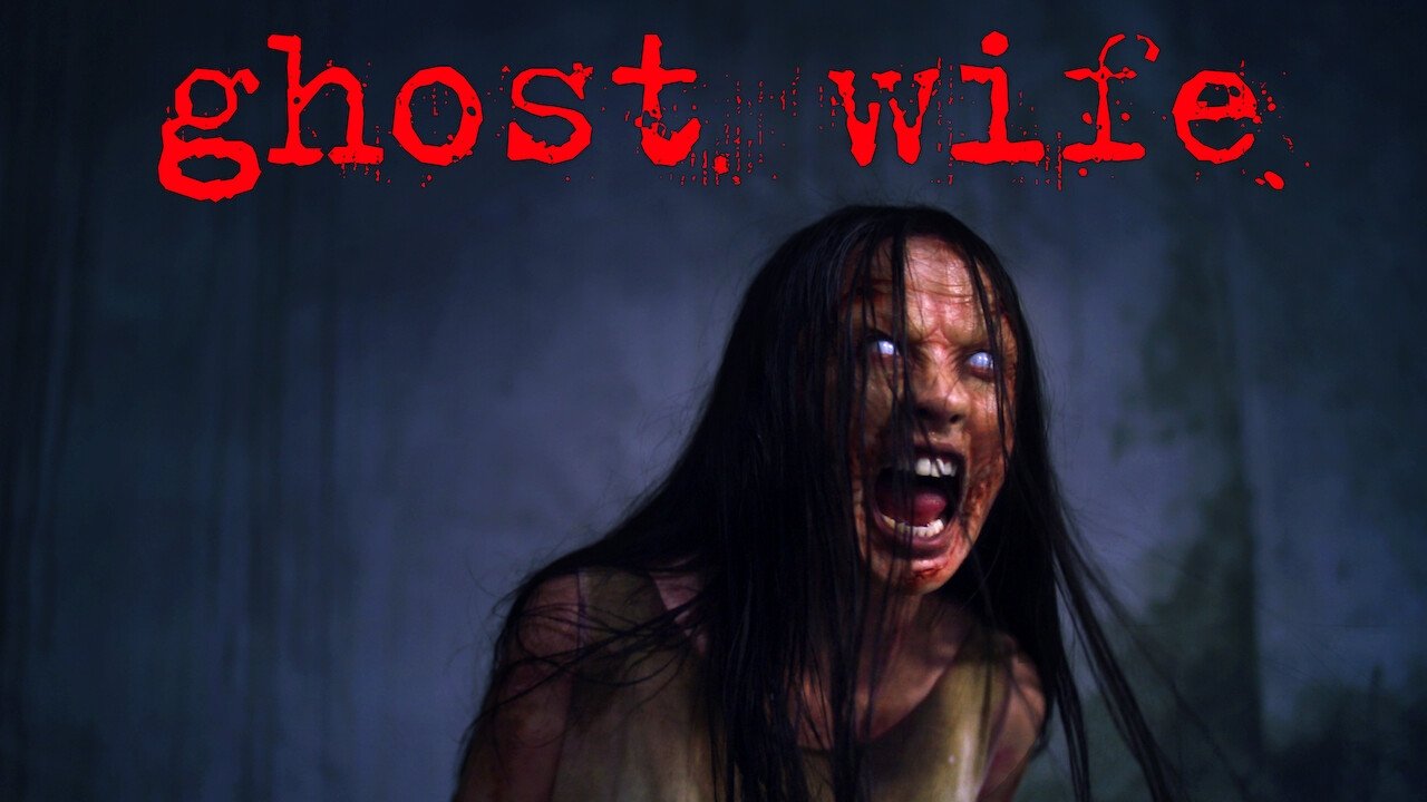 Ghost Wife (2018)