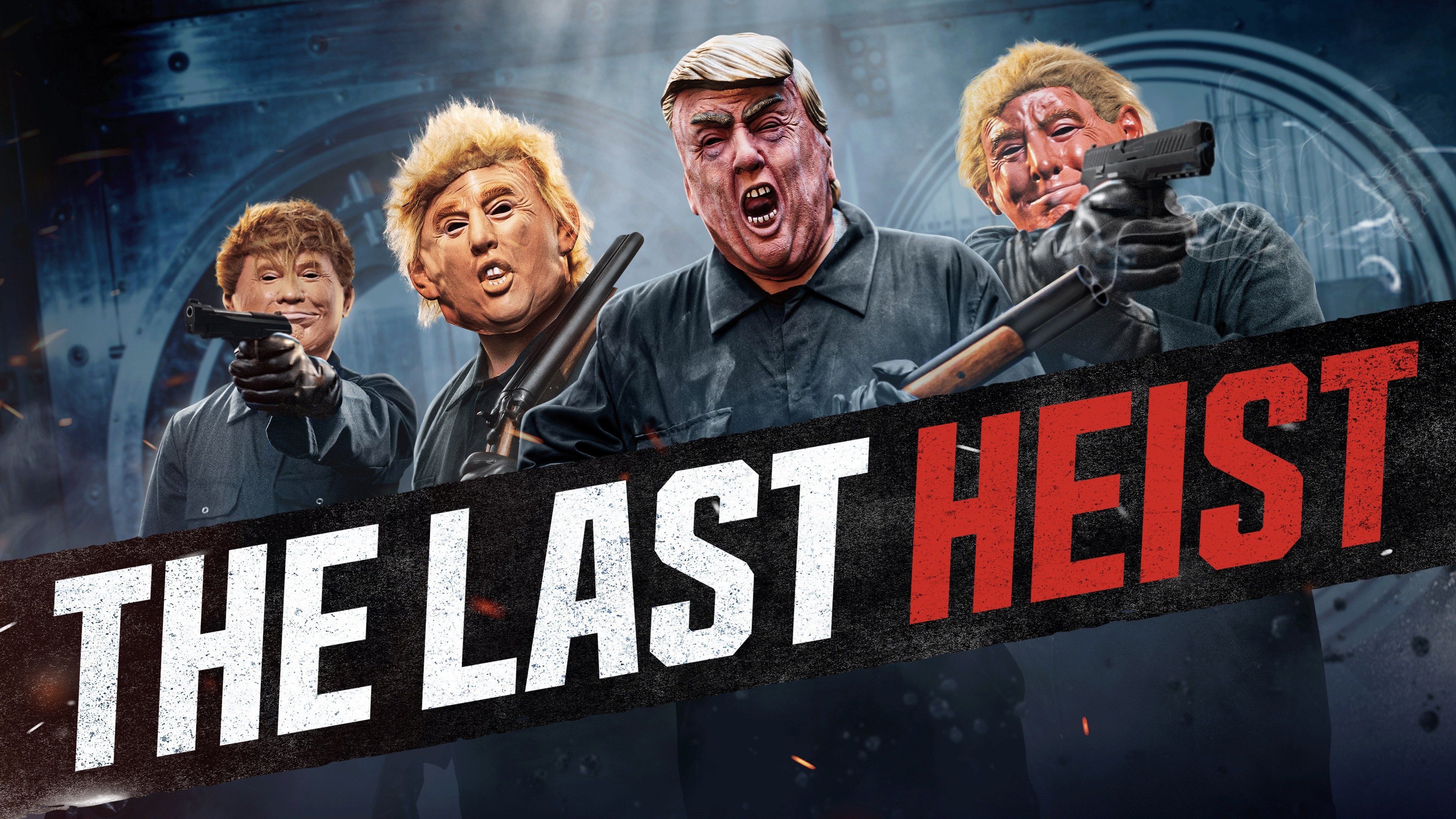 The Last Heist