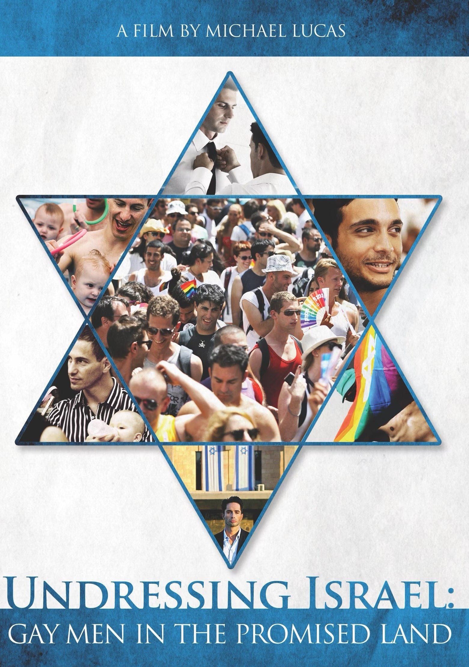 Undressing Israel: Gay Men in the Promised Land