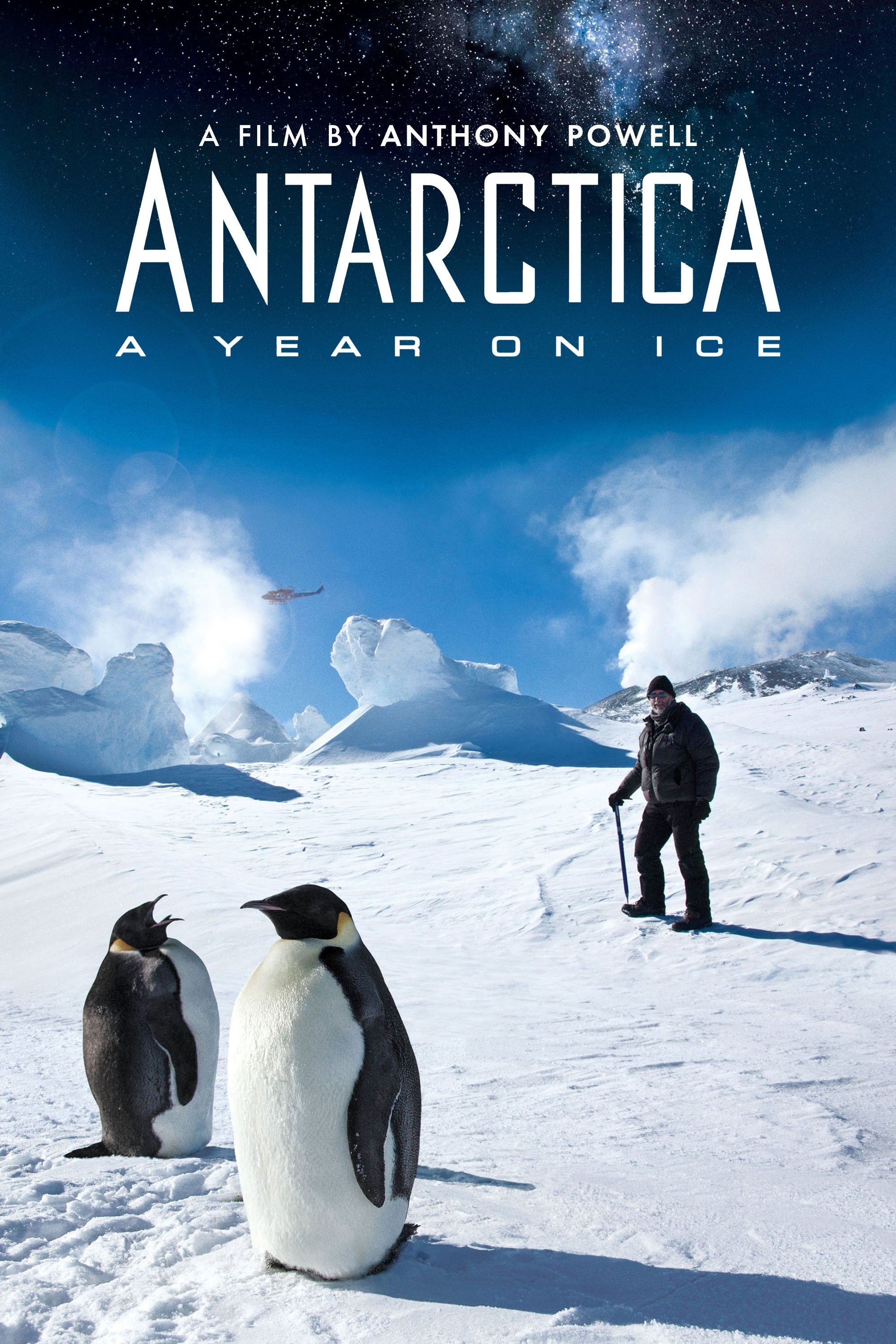 Antarctica: A Year on Ice