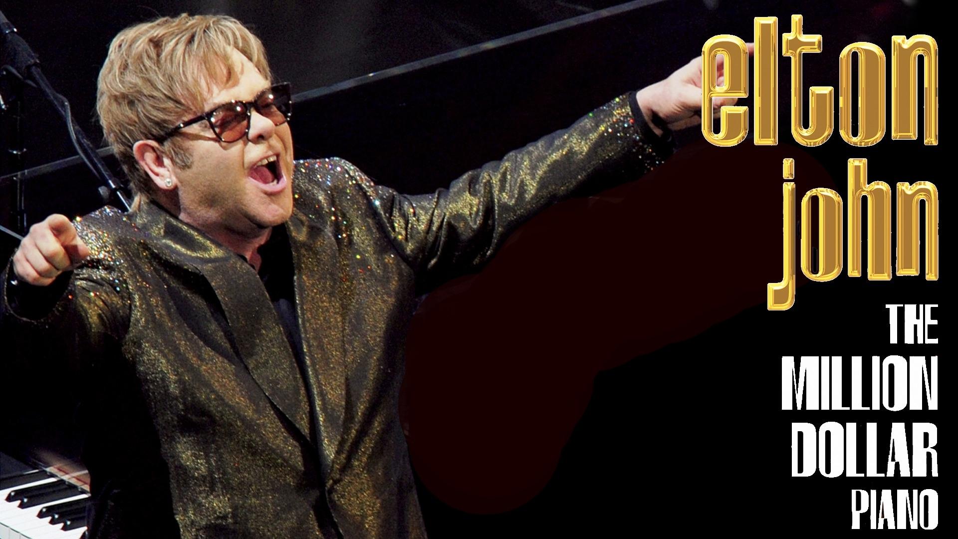 Elton John - The Million Dollar Piano (2014)