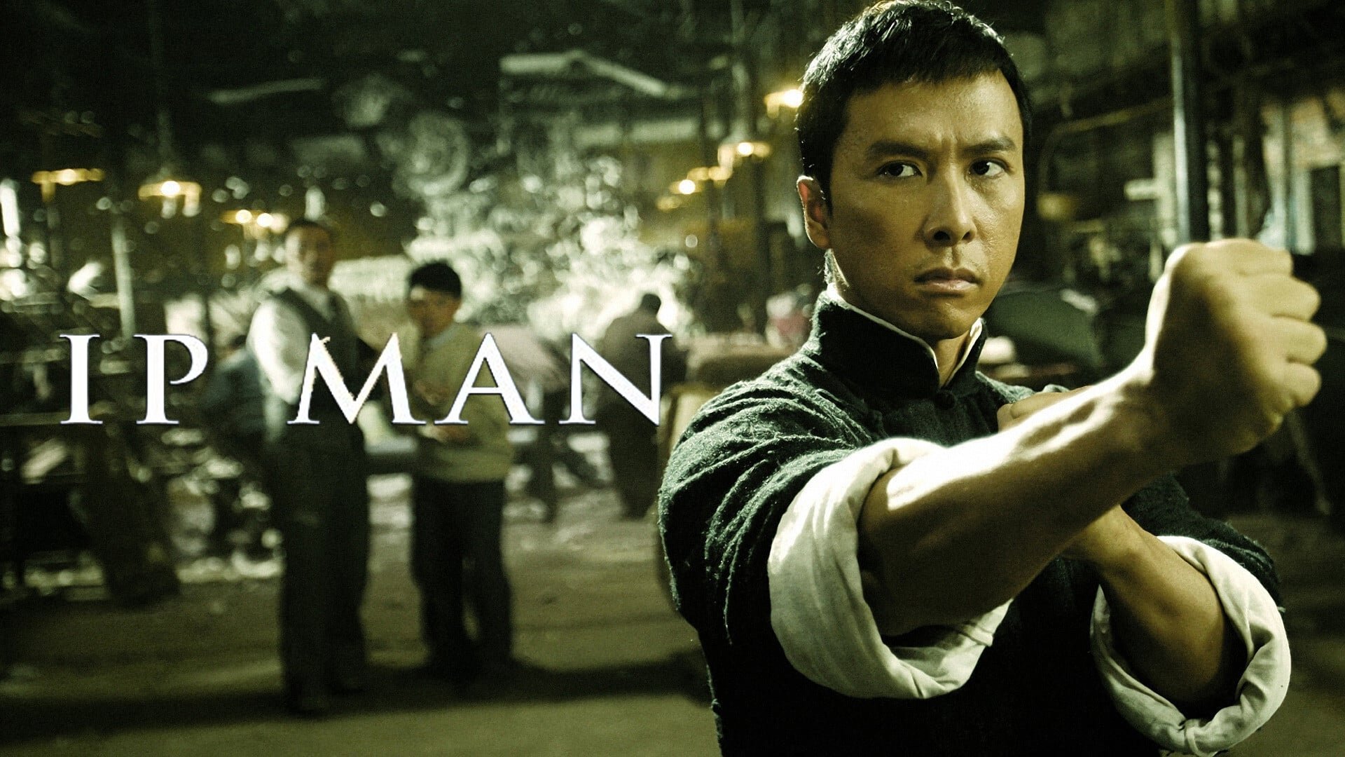 Ip Man (2008)