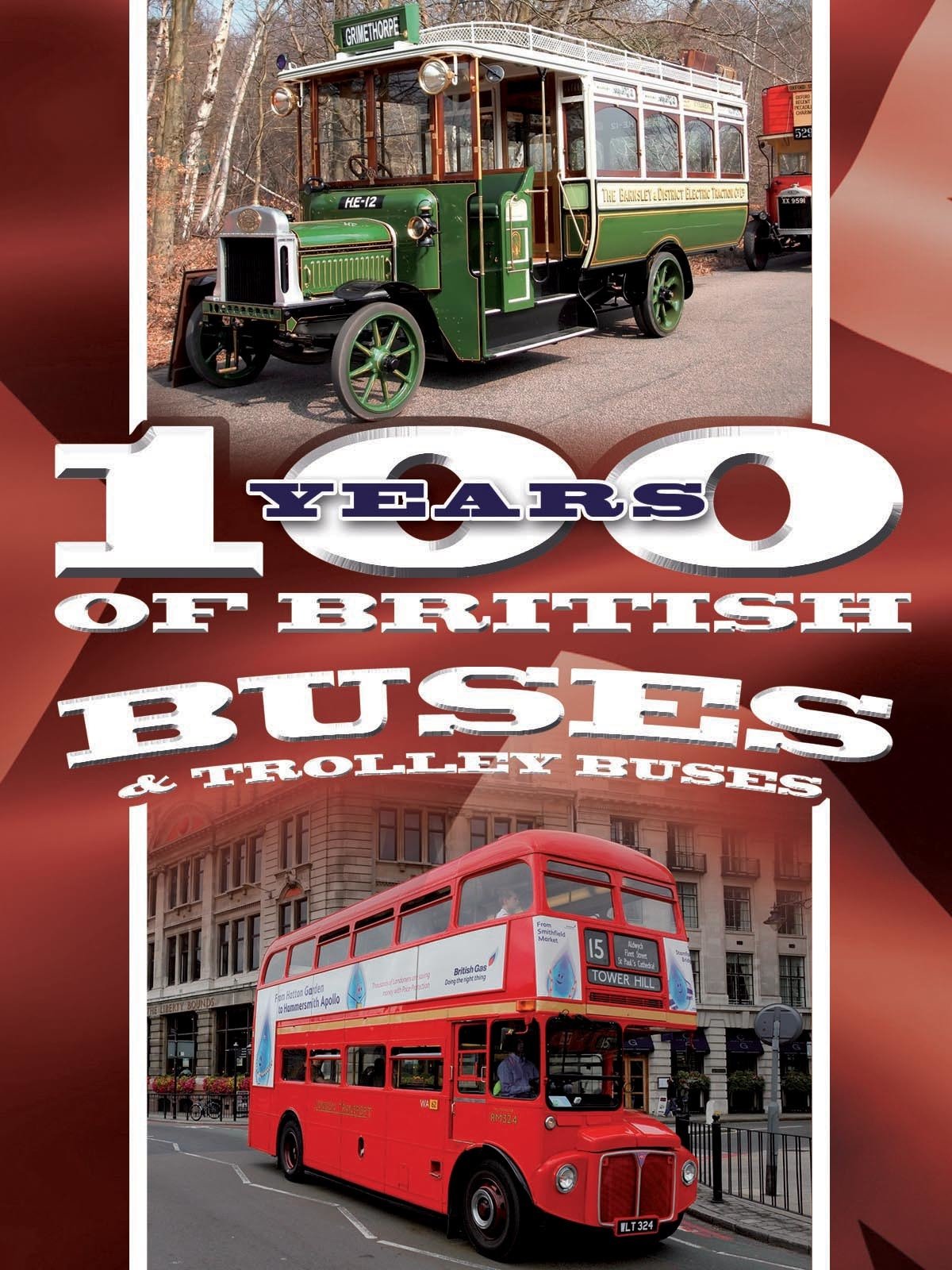 100 Years of British Buses on FREECABLE TV