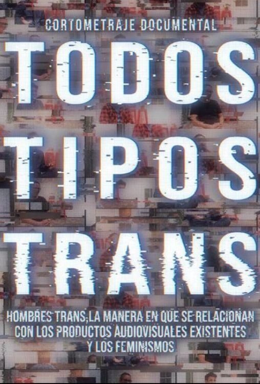 Todos tipos trans (2022)