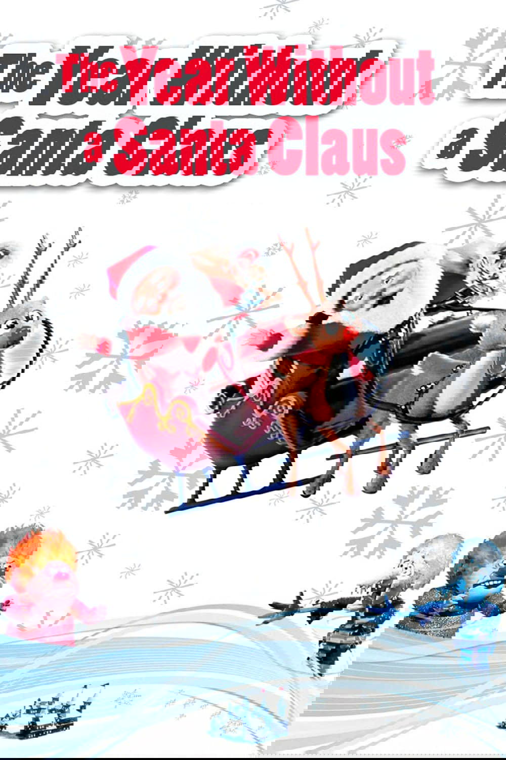 The Year Without a Santa Claus