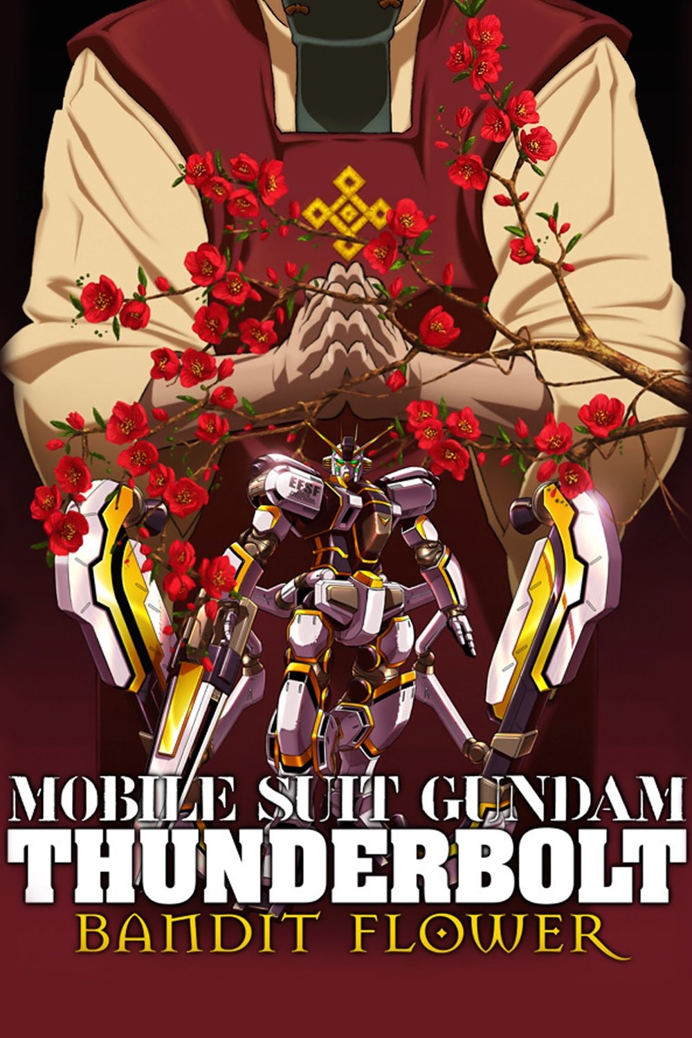Mobile Suit Gundam Thunderbolt: Bandit Flower Mobile Suit Gundam Thunderbolt: Bandit Flower