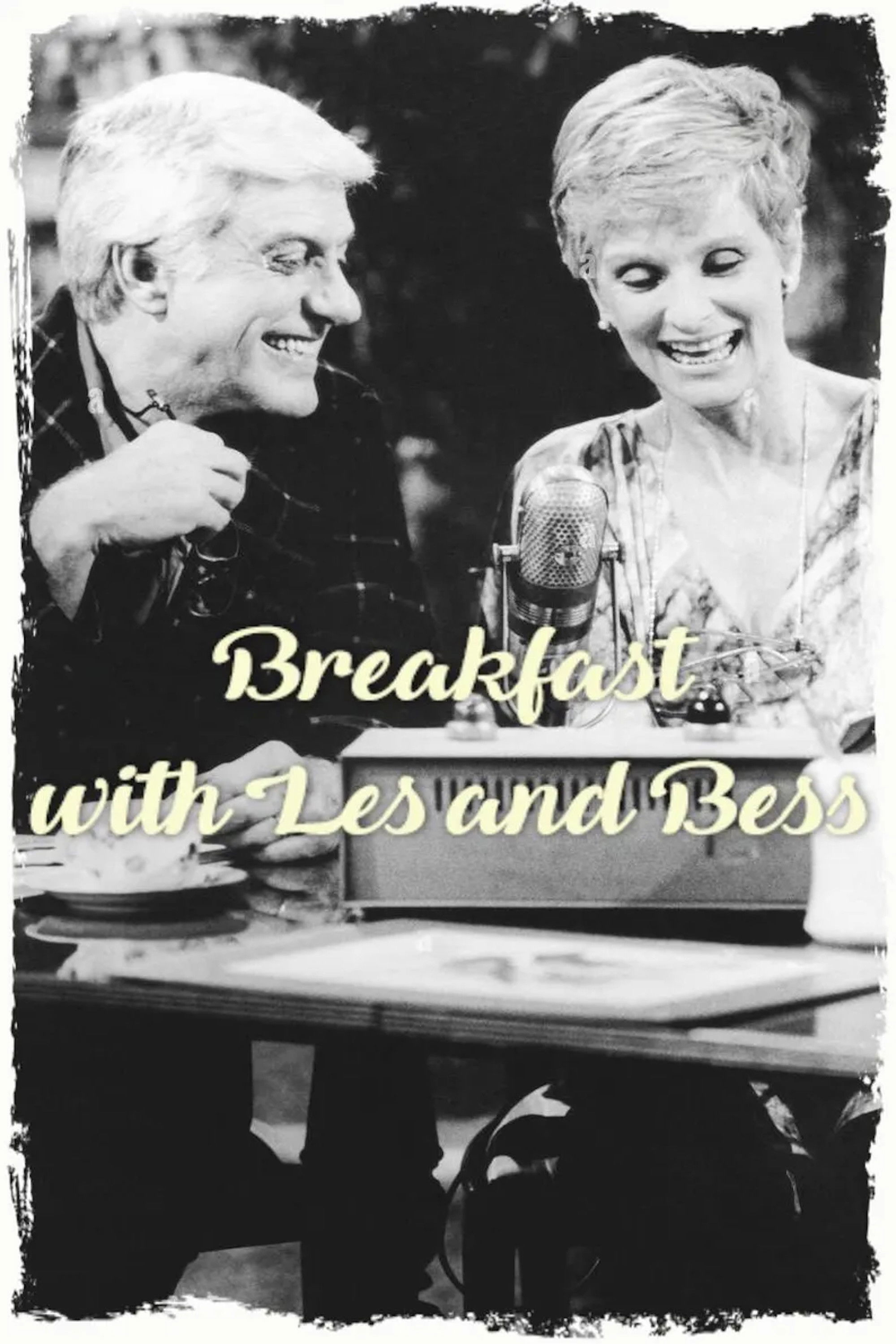 Breakfast with Les and Bess