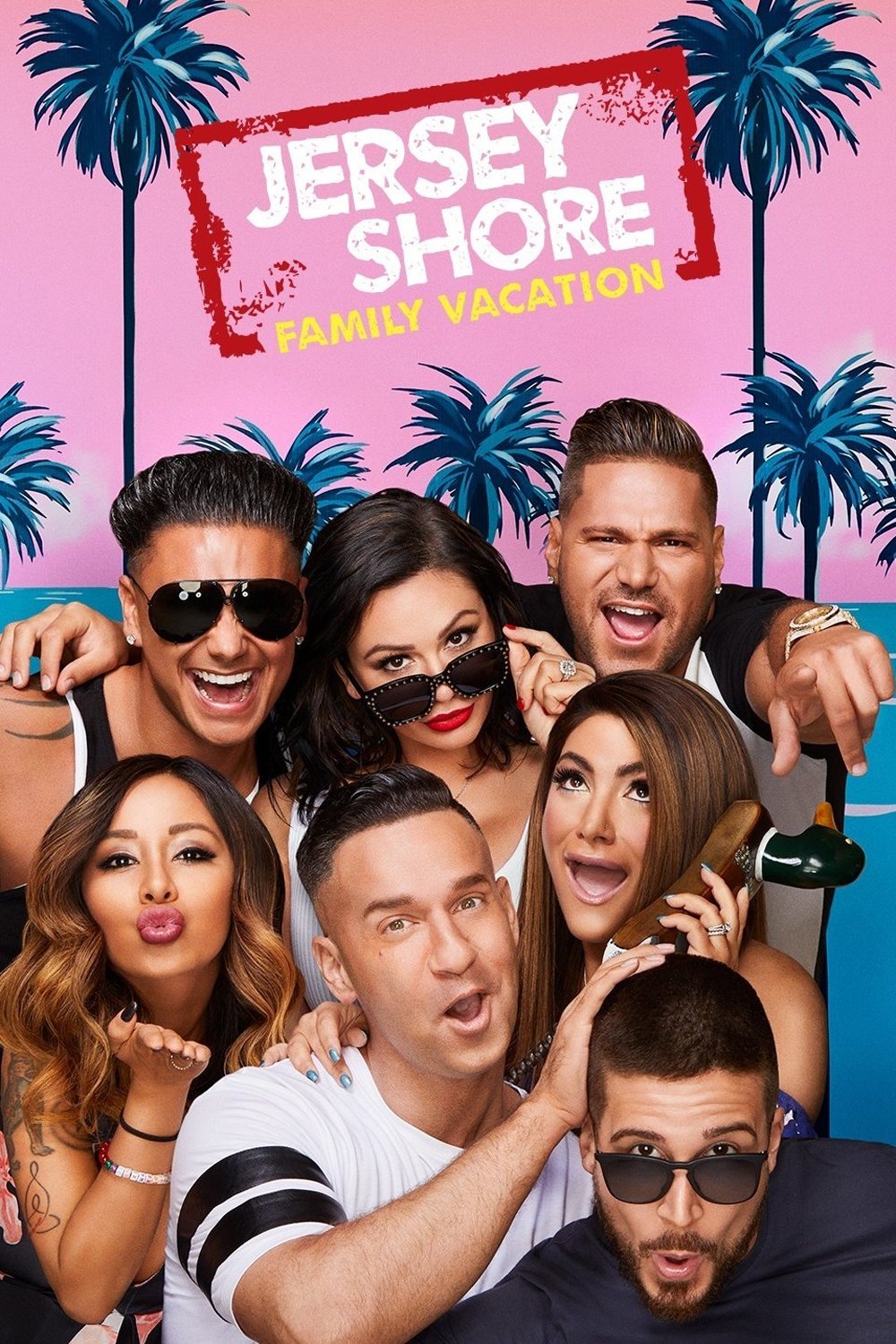 Jersey Shore: Family Vacation Poster