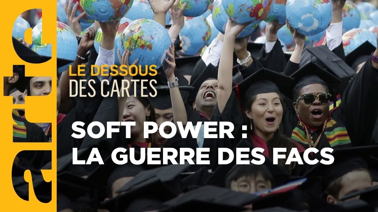 Le Dessous des cartes - Soft power : la guerre des universités