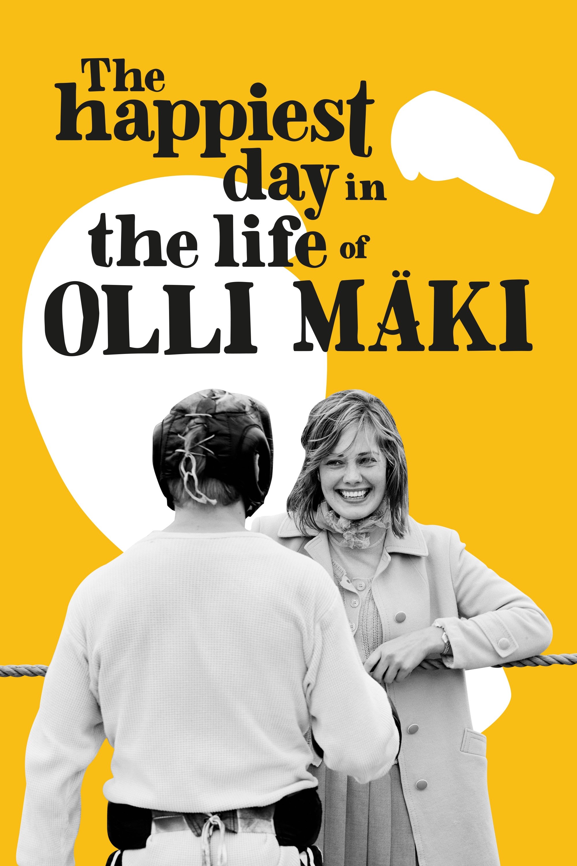 The Happiest Day in the Life of Olli M&auml;ki
