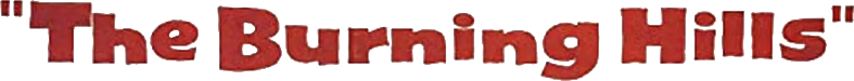 The Burning Hills
