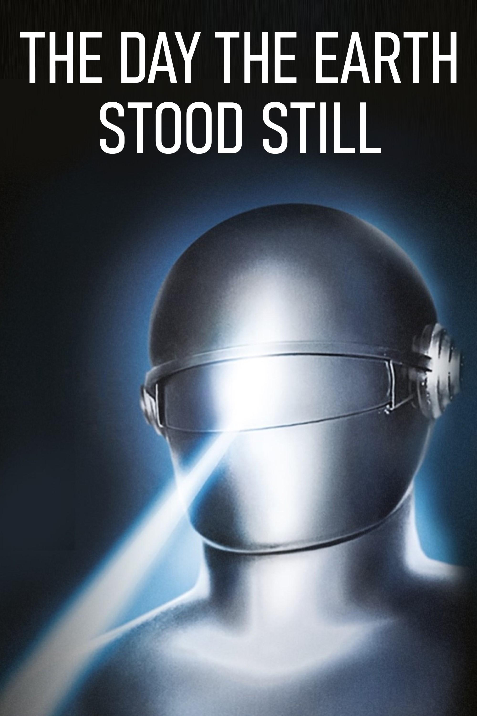 The Day the Earth Stood Still