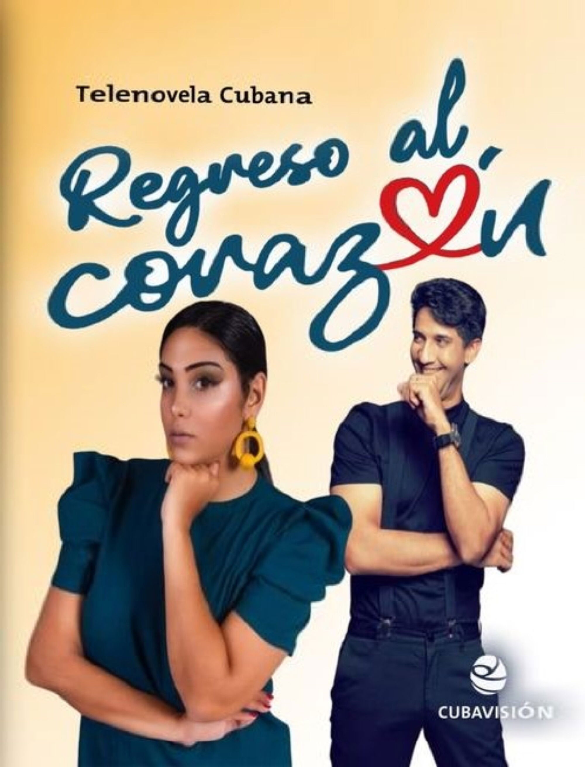 Regreso Al Corazón Poster