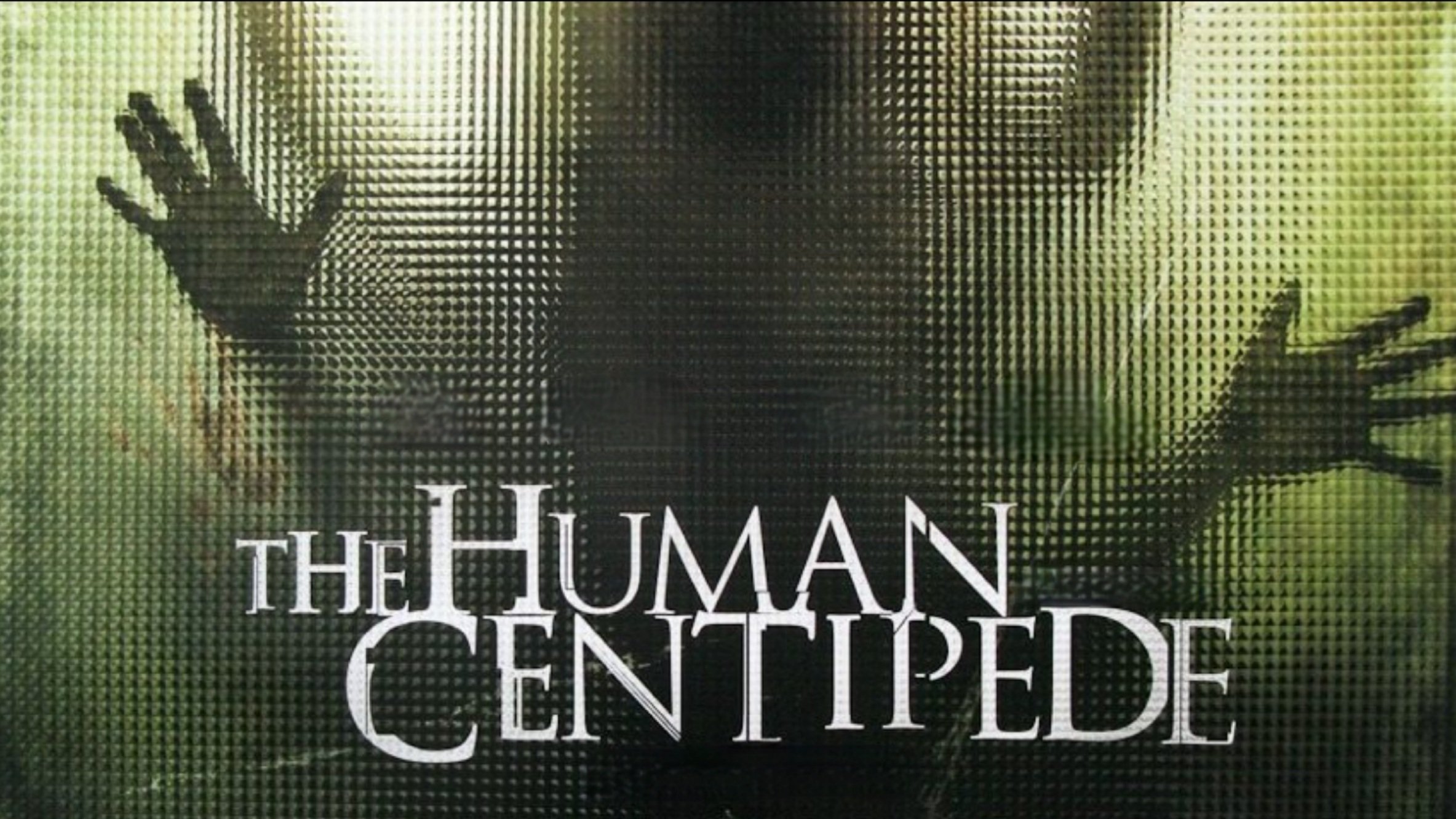 The Human Centipede - Der menschliche Tausendfüßler (2009)