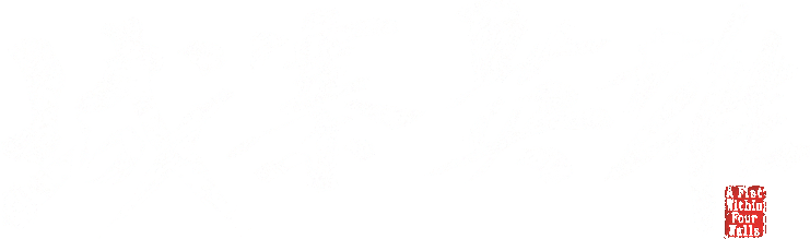 A Fist Within Four Walls