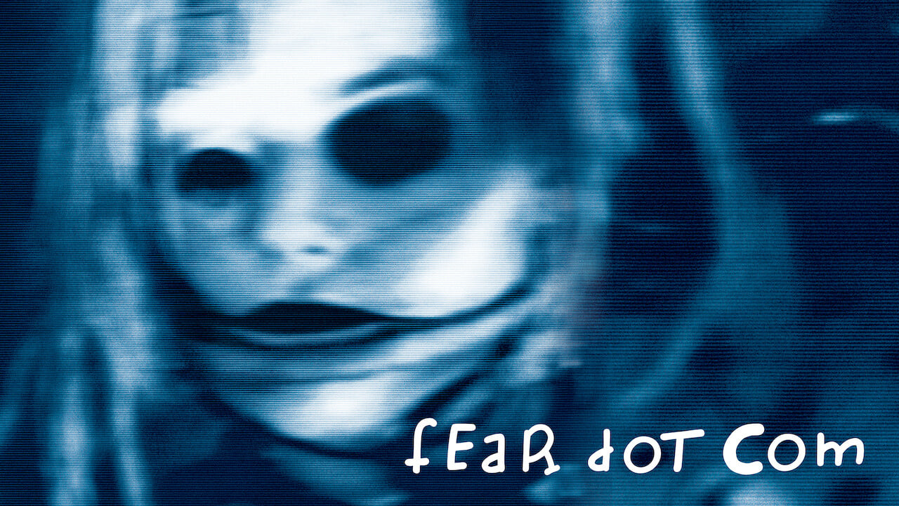 Fear Dot Com (2002)