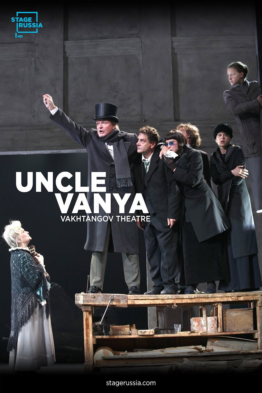 Uncle Vanya From Moscow’s Vakhtangov Theater Poster
