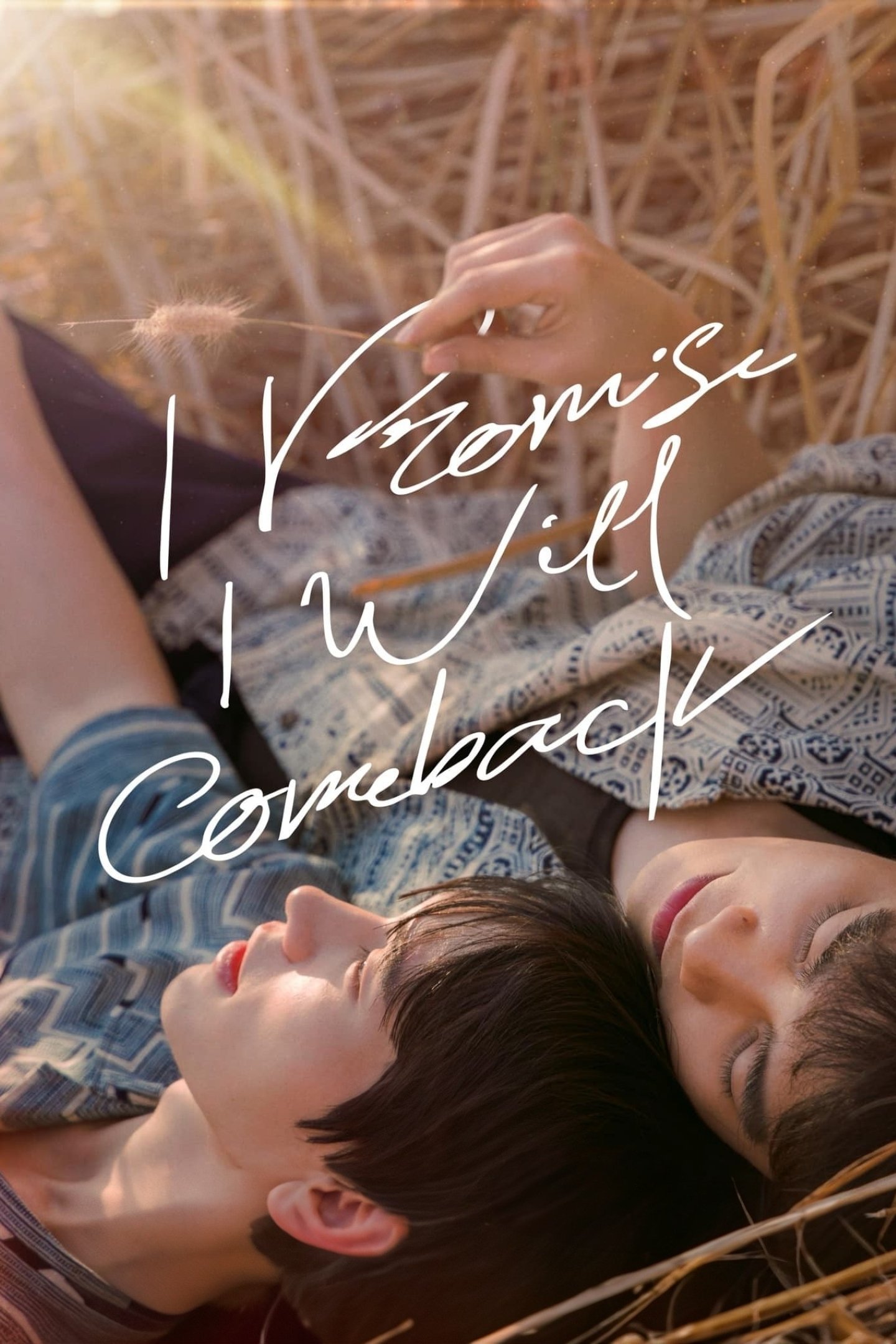 I Promise I Will Come Back - Season 1