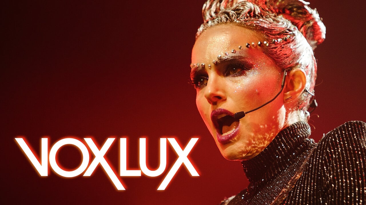 Vox Lux (2018)