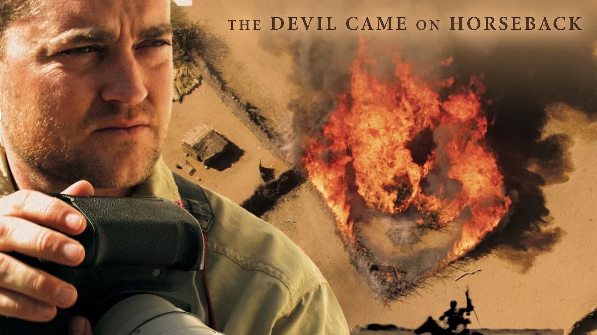 The Devil Came on Horseback (2007)