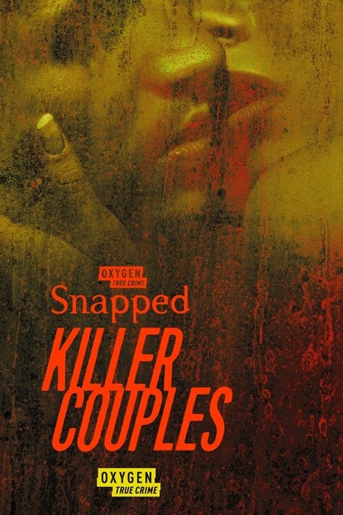 EN - Snapped: Killer Couples (2013)