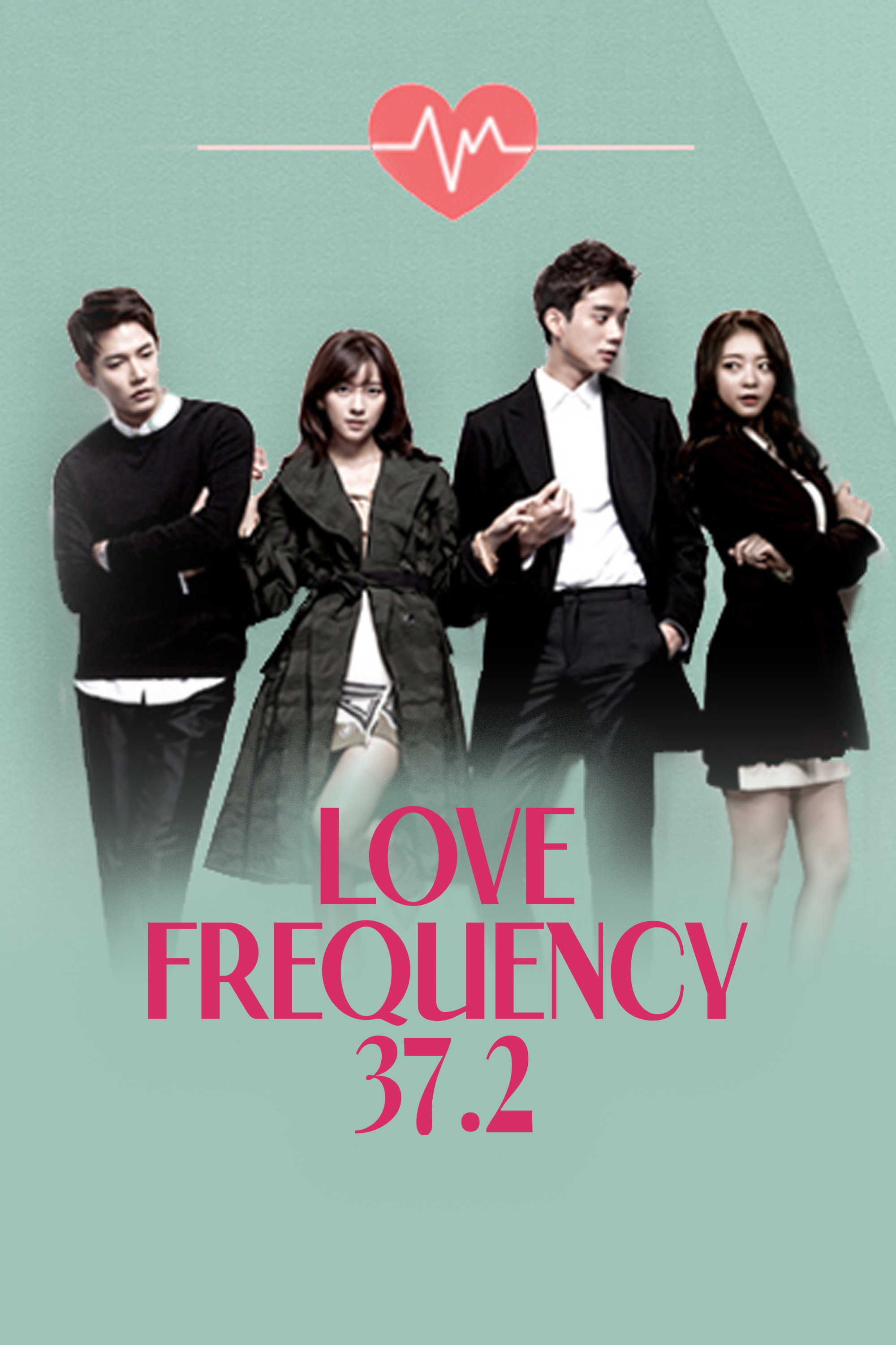 Love Frequency 37.2 Poster