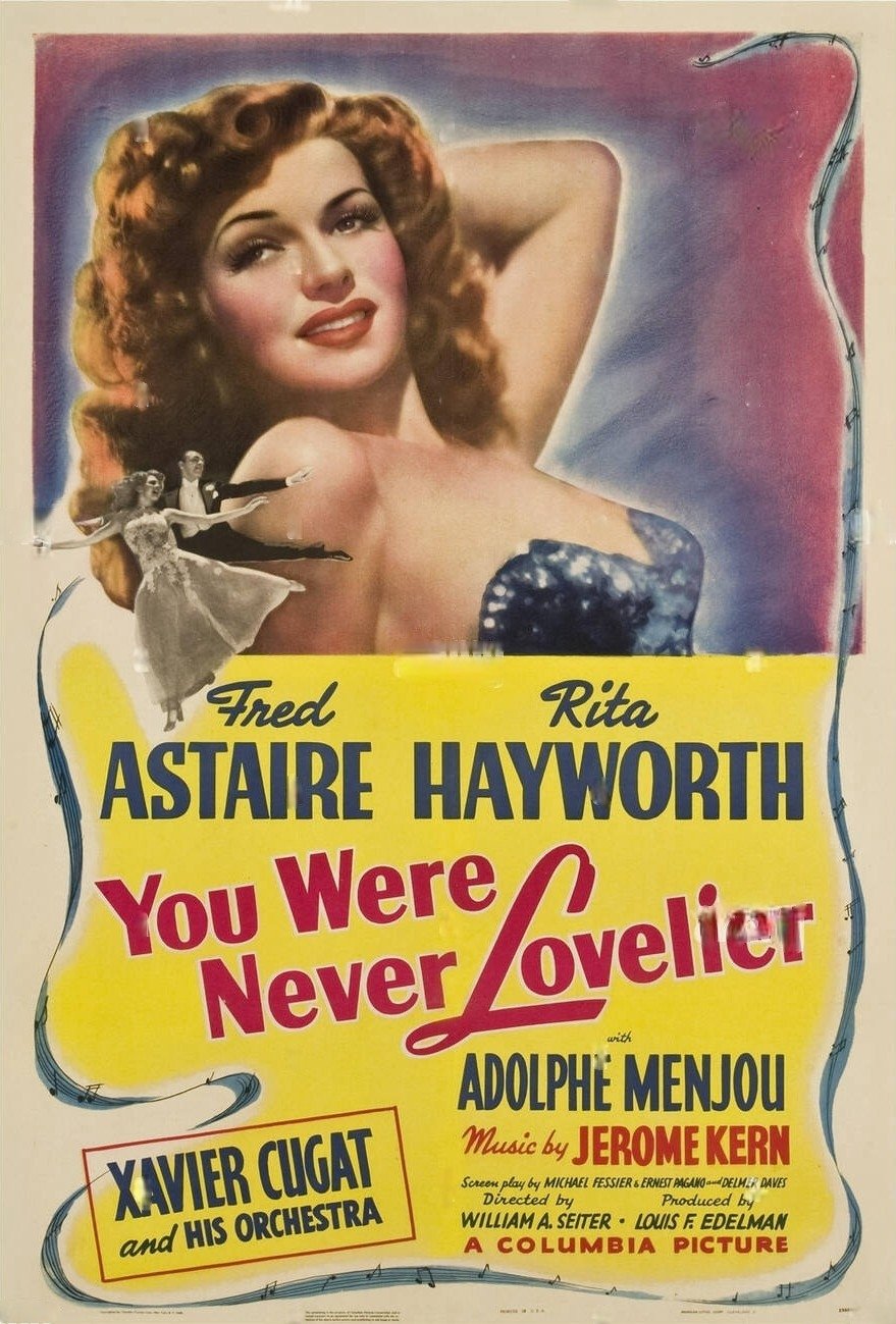 You Were Never Lovelier