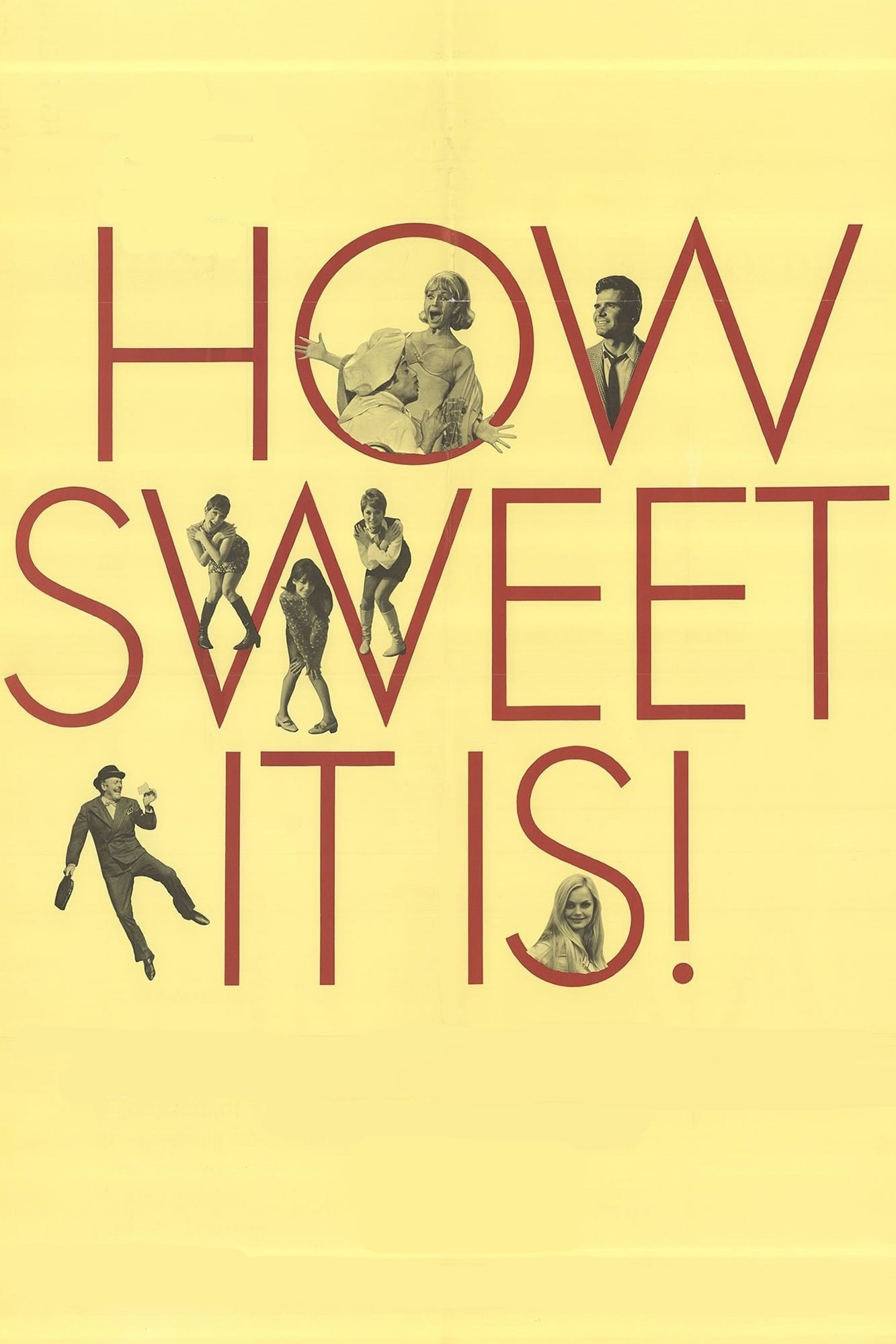 How Sweet It Is!