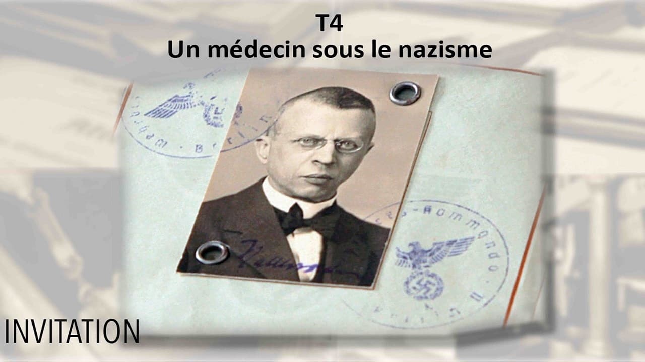 T4, un médecin sous le nazisme